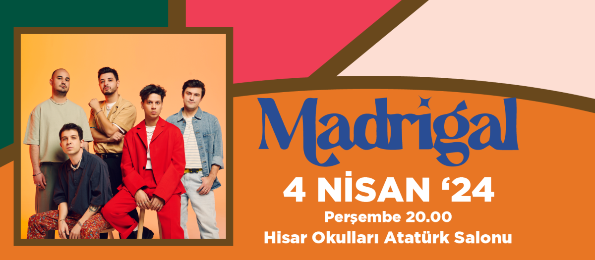 Hisar sahnesinde Madrigal şarkıları yükselecek